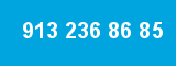 913 236 86 85